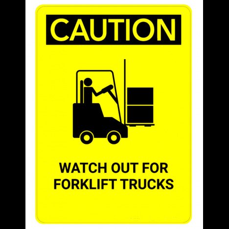 Sign caution watch out for forklift trucks